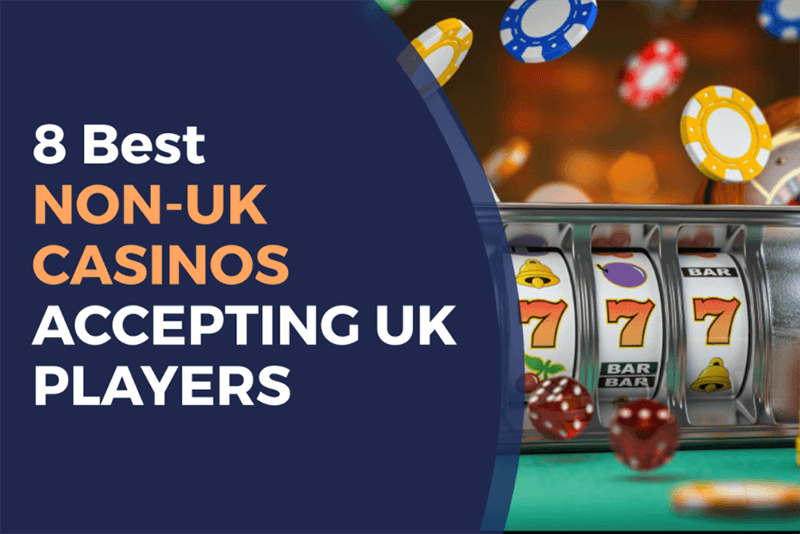 Best Non-UK Gambling Sites Discover Top International Online Casinos