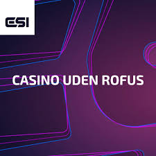 Casino Uden Rufus Nemt og Hurtigt Udbetaling