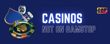 Exploring Casinos Not Registered on Gamstop 1685298676