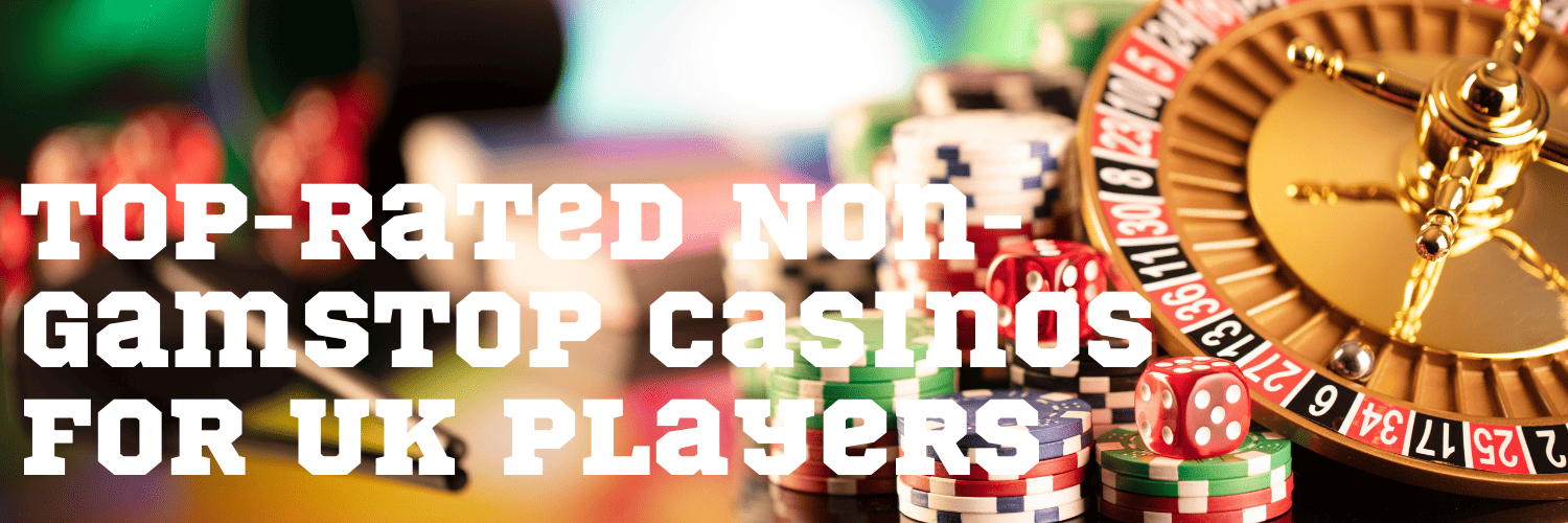 Exploring Casinos Not Registered on Gamstop 1702366973